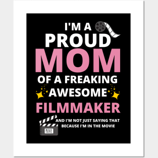 Proud Filmmaker Mom Posters and Art